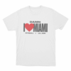 I Love Miami Pitbull X Lil Jon Unisex T Shirt White